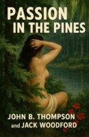 Passion in the Pines