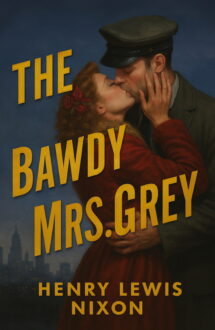 The Bawdy Mrs. Grey