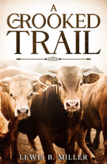 A Crooked Trail