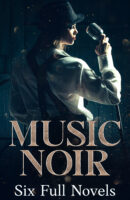 Music Noir &#8211; Six Full Novels