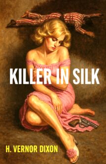 Author Killer in Silk
