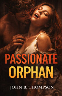 Passionate Orphan