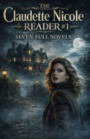 The Claudette Nicole Reader #1: Seven Full Novels