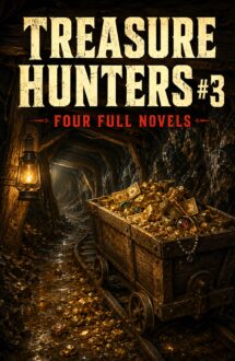Author Treasure Hunters #3: Four Full Novels